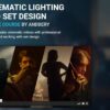 Andrey Beresnev - Cinematic Lighting Course