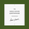 Laurken Kendall - Family Session Questionnaire