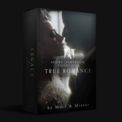 Legacy Presets - Muse & Mirror - True Romance